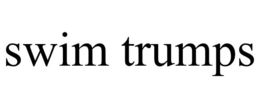 SWIM TRUMPS trademark