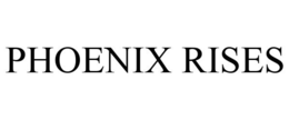 PHOENIX RISES trademark