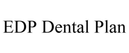 EDP DENTAL PLAN trademark