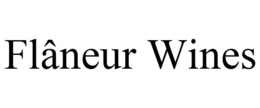 FLÂNEUR WINES trademark