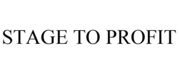 STAGE TO PROFIT trademark
