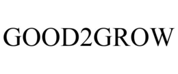 GOOD2GROW trademark