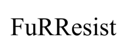 FURRESIST trademark