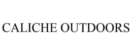 CALICHE OUTDOORS trademark