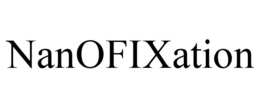 NANOFIXATION trademark