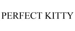 PERFECT KITTY trademark