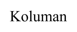 KOLUMAN trademark