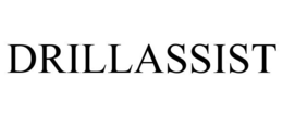 DRILLASSIST trademark
