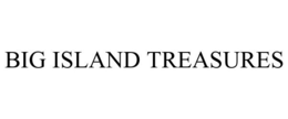 BIG ISLAND TREASURES trademark