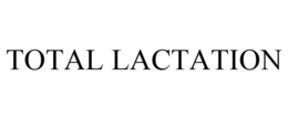 TOTAL LACTATION trademark