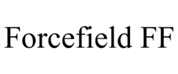 FORCEFIELD FF trademark