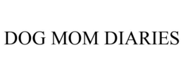 DOG MOM DIARIES trademark