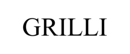 GRILLI trademark