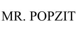 MR. POPZIT trademark