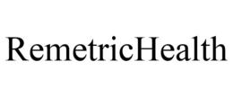 REMETRICHEALTH trademark