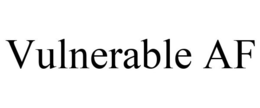 VULNERABLE AF trademark