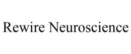 REWIRE NEUROSCIENCE trademark
