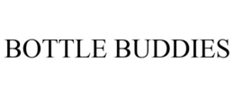 BOTTLE BUDDIES trademark