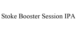 STOKE BOOSTER SESSION IPA trademark