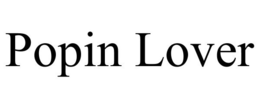 POPIN LOVER trademark