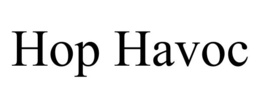 HOP HAVOC trademark