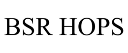 BSR HOPS trademark