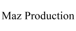 MAZ PRODUCTION trademark