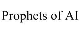 PROPHETS OF AI trademark