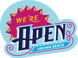 WE'RE OPEN VIRGINIA BEACH trademark