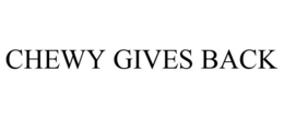 CHEWY GIVES BACK trademark