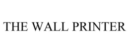 THE WALL PRINTER trademark