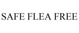 SAFE FLEA FREE trademark