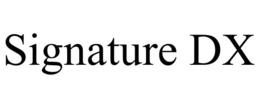 SIGNATURE DX trademark
