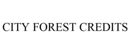 CITY FOREST CREDITS trademark