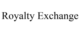ROYALTY EXCHANGE trademark
