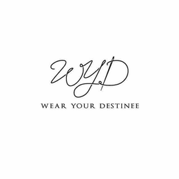 WYD WEAR YOUR DESTINEE trademark
