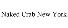 NAKED CRAB NEW YORK trademark