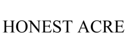 HONEST ACRE trademark