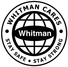 WHITMAN CARES WHITMAN STAY SAFE STAY STRONG trademark