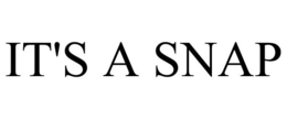 IT'S A SNAP trademark