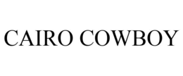 CAIRO COWBOY trademark