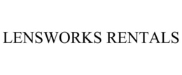 LENSWORKS RENTALS trademark