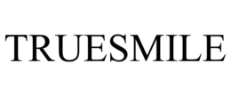 TRUESMILE trademark