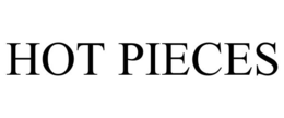 HOT PIECES trademark