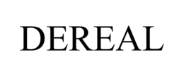 DEREAL trademark