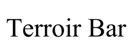 TERROIR BAR trademark