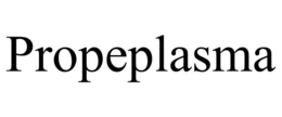 PROPEPLASMA trademark