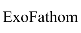 EXOFATHOM trademark