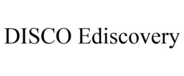 DISCO EDISCOVERY trademark