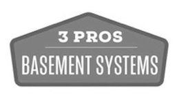 3 PROS BASEMENT SYSTEMS trademark